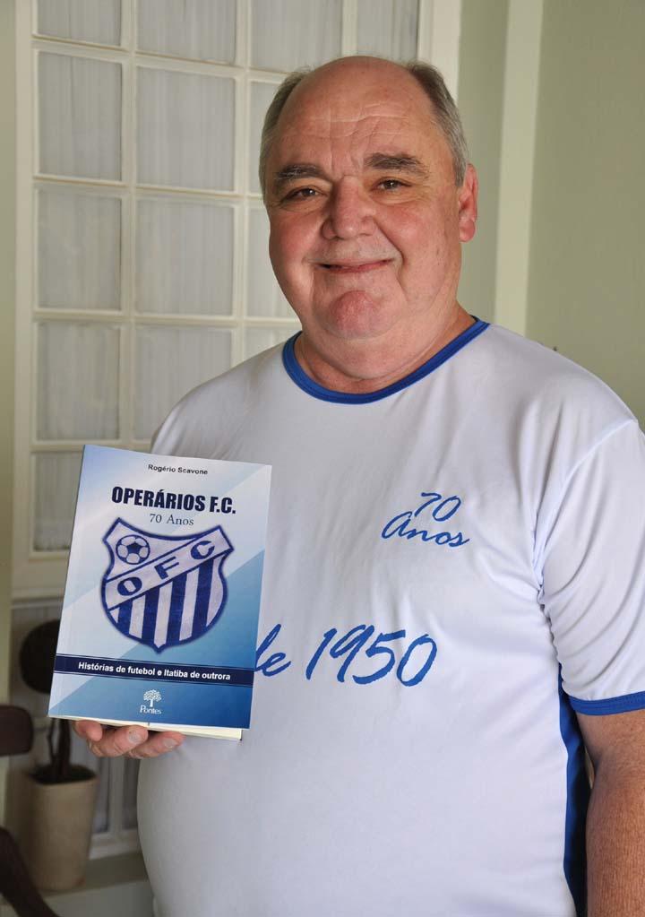 Operários F.C. 70 anos - Histórias de futebol e Itatiba de outrora