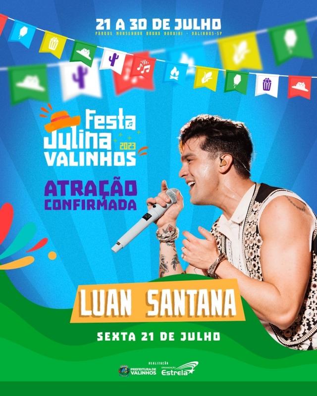 1ª Festa Julina de Valinhos terá show de Luan Santana