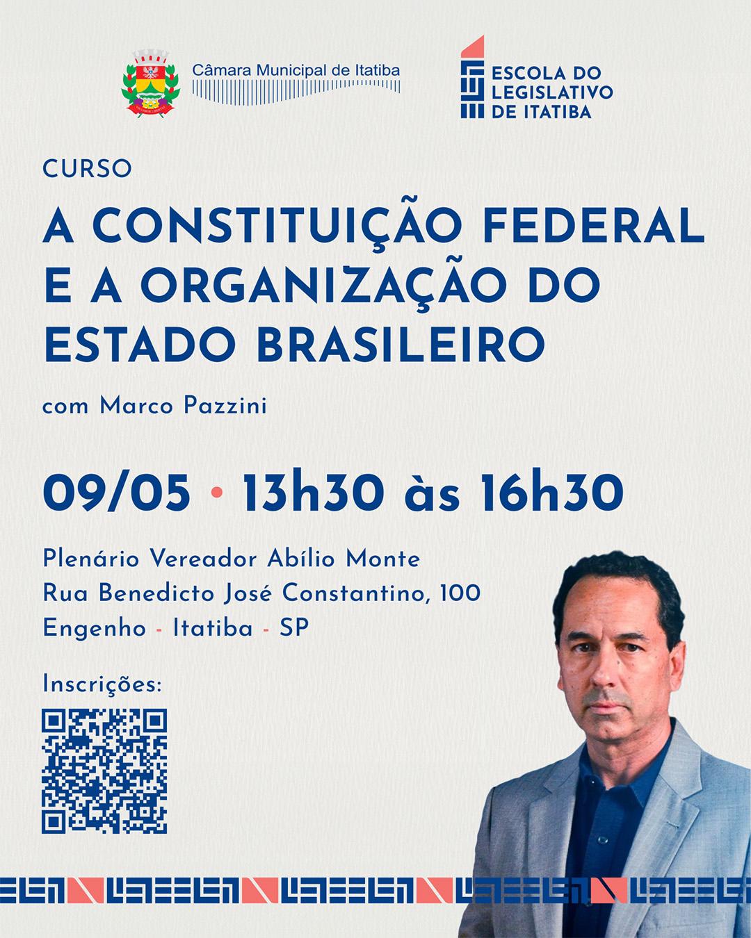 ELEITA: Curso sobre a Constituição Federal e organização do Estado Brasileiro está com inscrições abertas