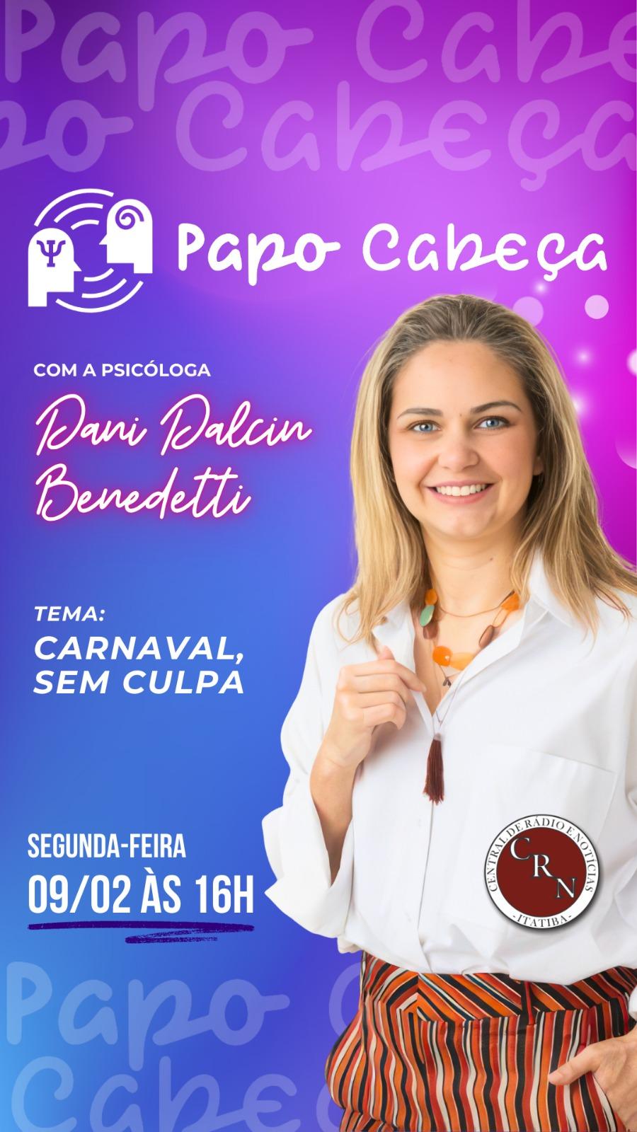 Papo Cabeça discute o “Carnaval sem culpa” nesta segunda-feira, às 16h, na CRN