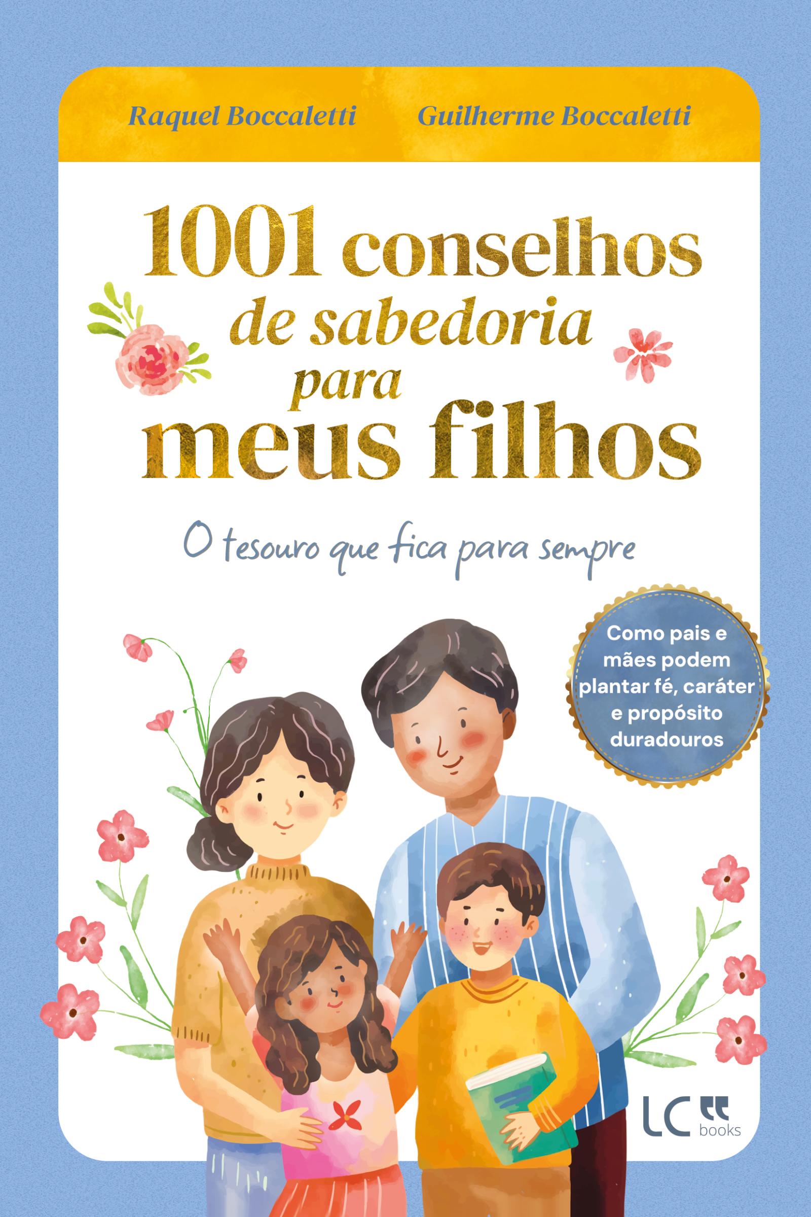 Livro propõe diálogo sobre saúde emocional e valores na criação dos filhos