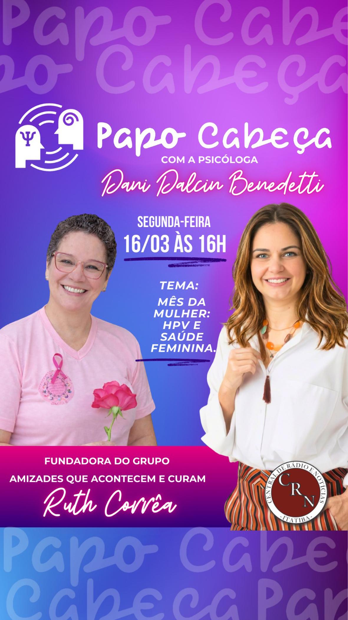 Papo Cabeça debate HPV e saúde feminina no Mês da Mulher na Rádio CRN