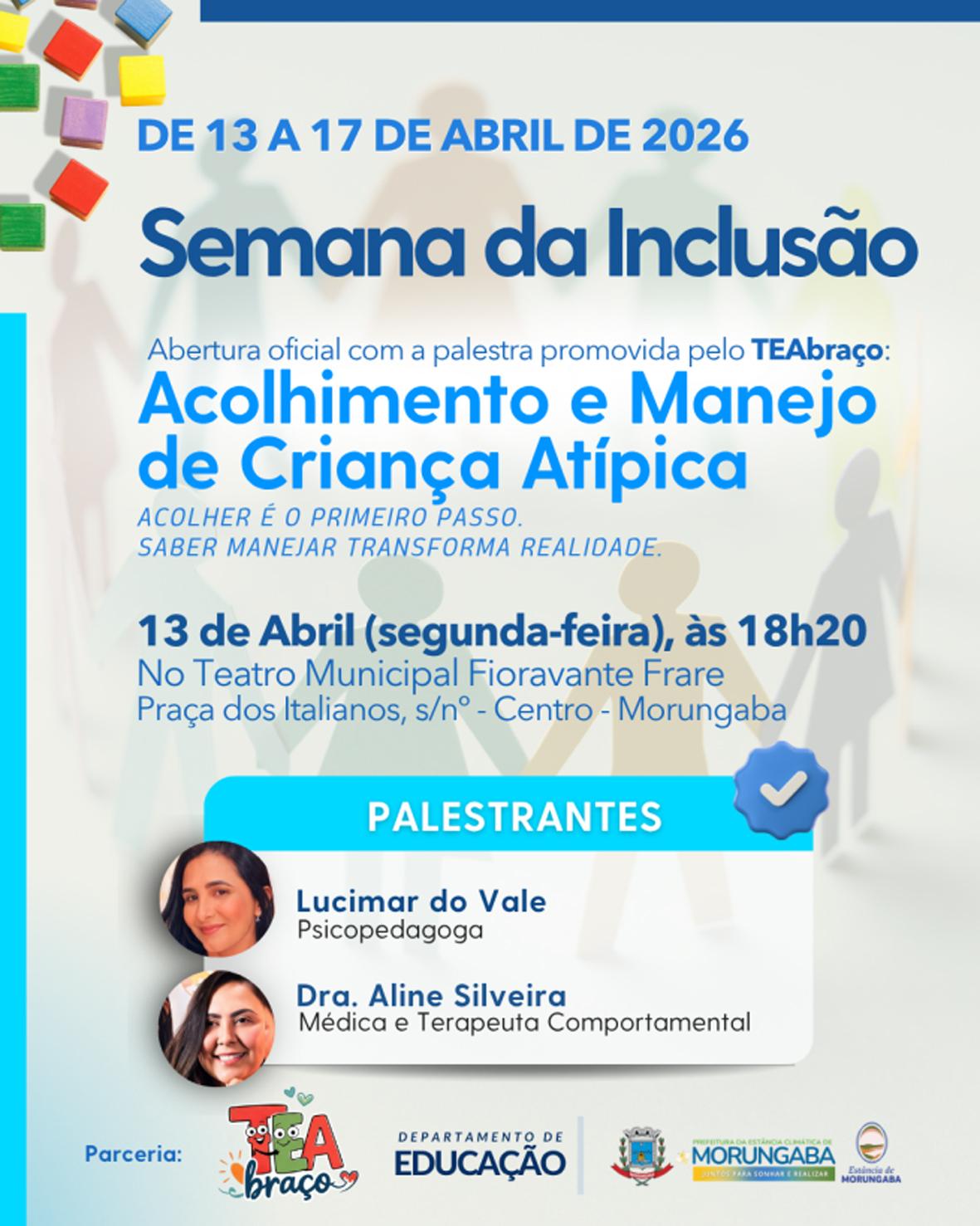 Semana da Inclusão começa dia 13 com palestra em Morungaba