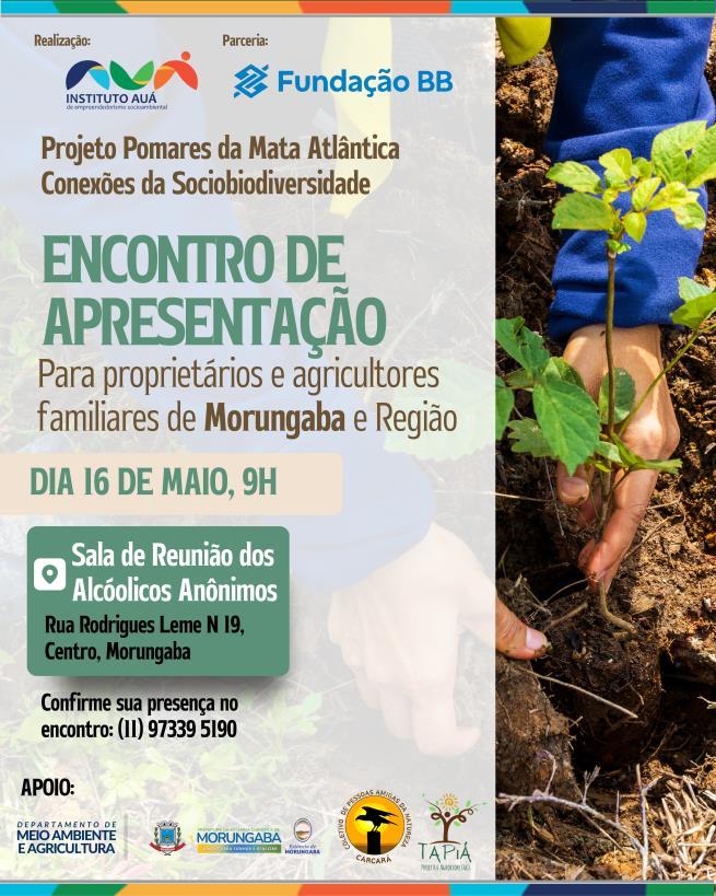 Projeto vai apresentar proposta de agroflorestação para produtores rurais de Morungaba