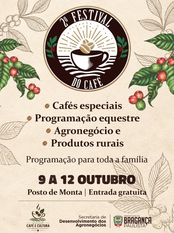 2º Festival do Café de Bragança Paulista acontece de 9 a 12 de outubro no Posto de Monta