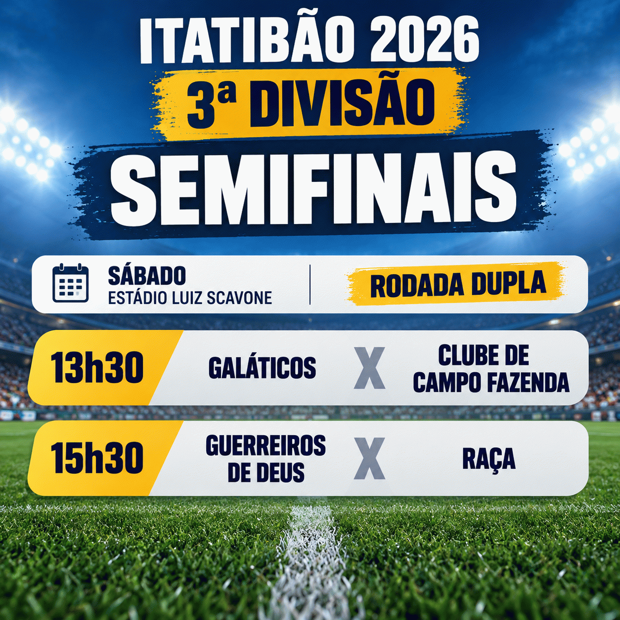 Itatibão 2026 terá semifinais da 3ª Divisão no sábado e rodada da 1ª e 2ª Divisões no domingo Itatibão 2026 terá semifinais da 3ª Divisão no sábado e rodada da 1ª e 2ª Divisões no domingo