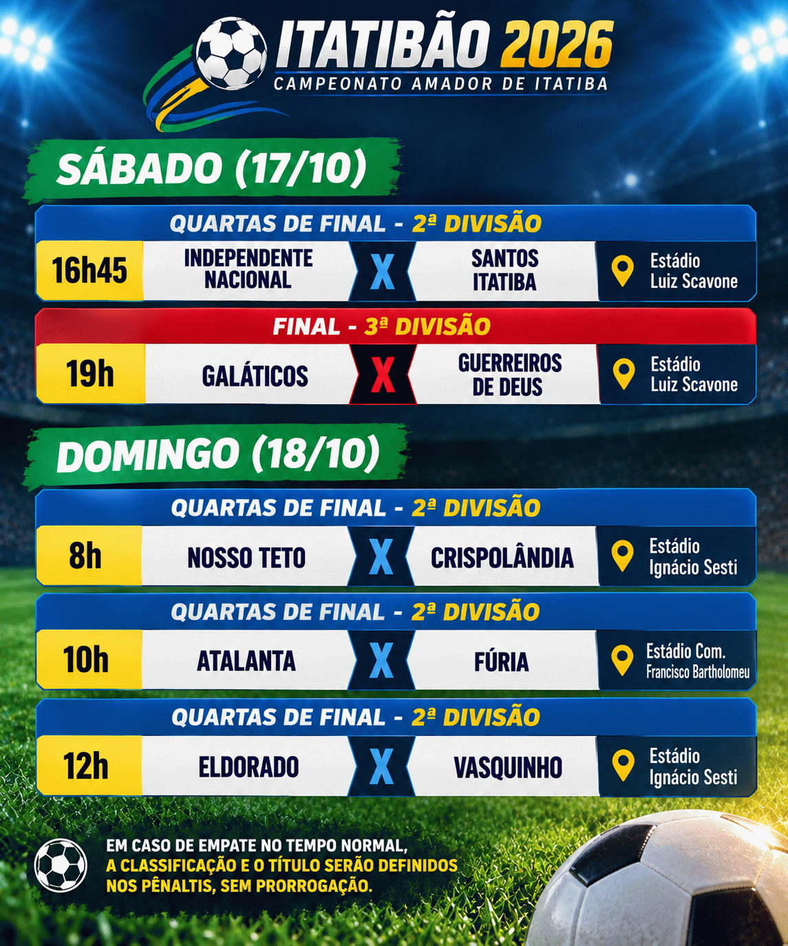Galáticos e Guerreiros de Deus decidem título da 3ª Divisão neste sábado no Estádio Luiz Scavone